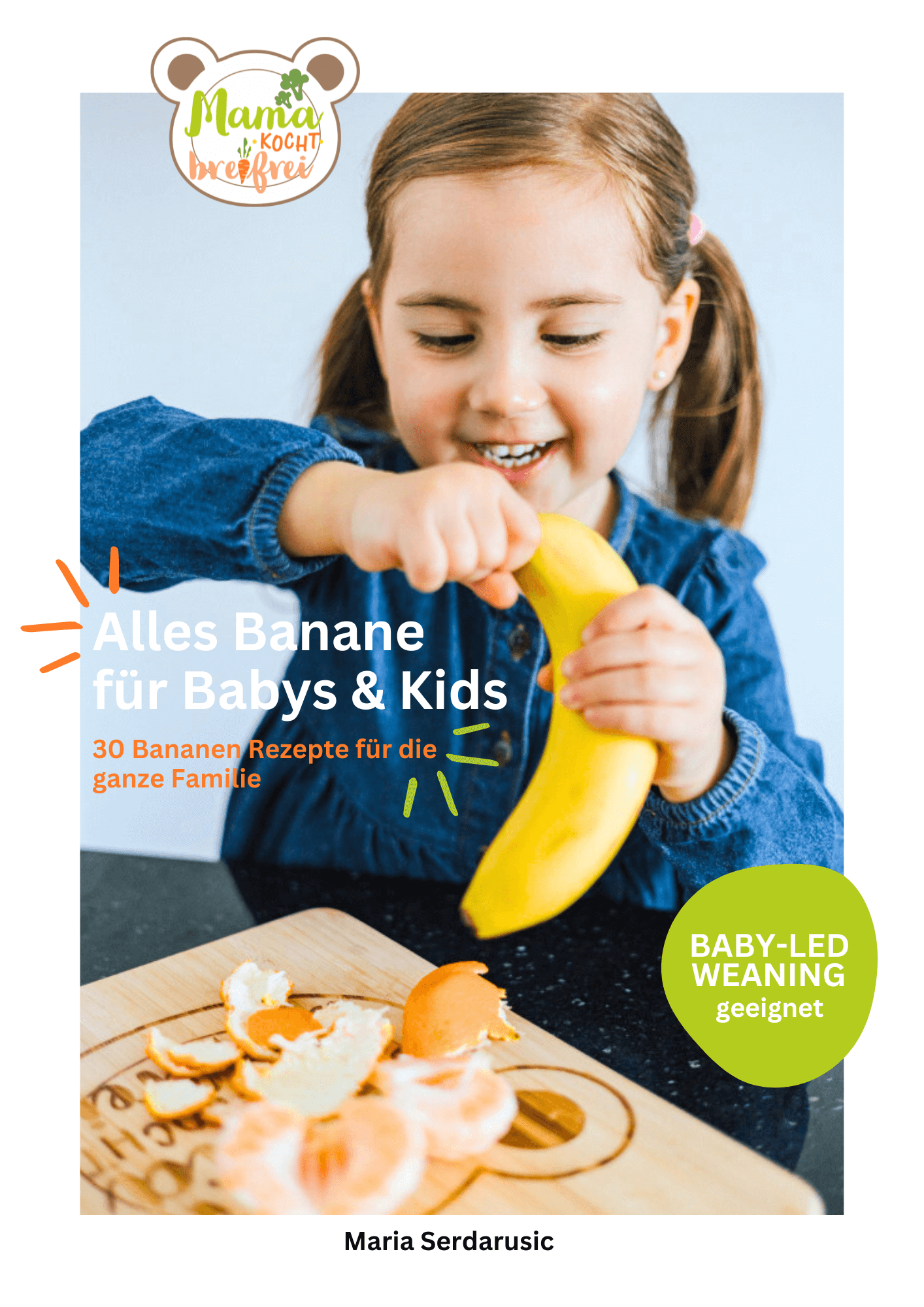 Kochbücher für Familien und breifreie Babys 